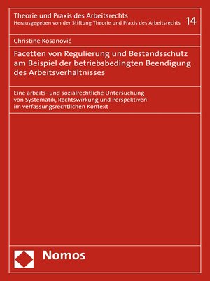 cover image of Regulierung und Bestandsschutz bei betriebsbedingter Beendigung des Arbeitsverhältnisses